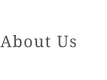 About Us